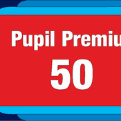 Pupil Premium 50