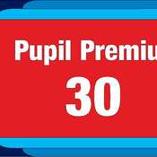 Pupil Premium 30